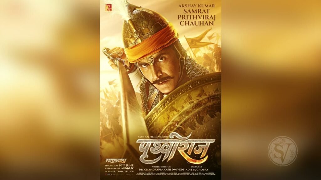 Akshay Kumar's Samrat Prithviraj 