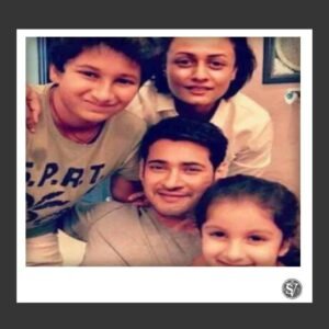 Mahesh Babu and Family